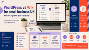 WordPress vs Wix comparison for UK small businesses covering ease of use, customisation, pricing, SEO, scalability and ownership.